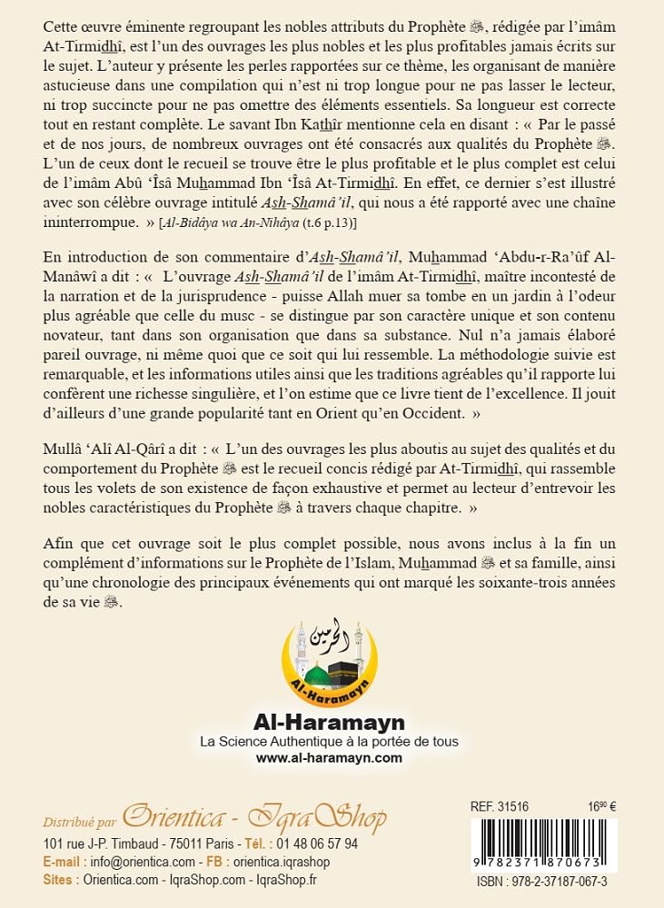 Sharh Shamâ’il An - Nabî ﷺ - Comment était le Prophète de l’Islam ? (ses vertus, son caractère, ses habitudes…) Al - imen