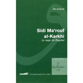 Sidi Ma'rouf al - Karkhî, le sage de Bagdad disponible chez Al - imen