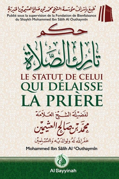 le-statut-de-celui-qui-delaisse-la-priere