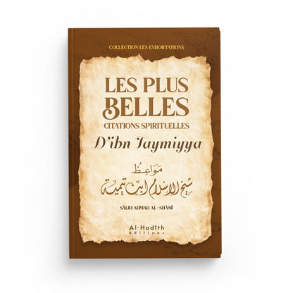 les-plus-belles-citations-spirituelles-dibn-taymiyya-salih-ahmad-al-qhami