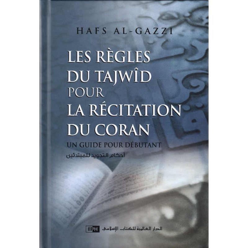 les-regles-du-tajwid-pour-les-la-recitation-du-coran